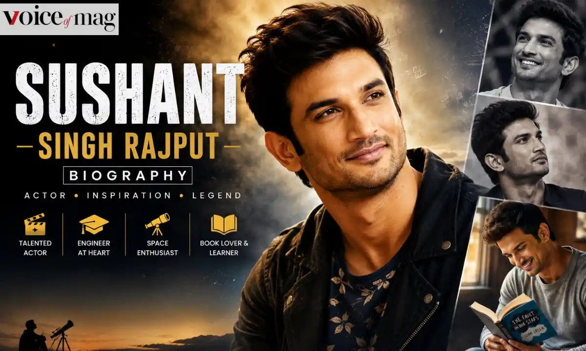 Sushant Singh Rajput Biography: Age, Family, Movies, Career & More (2026)