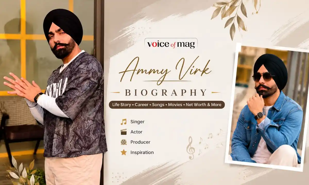 Ammy Virk Net Worth: Biography, Income Sources, Career, Songs, Lifestyle & Success Story